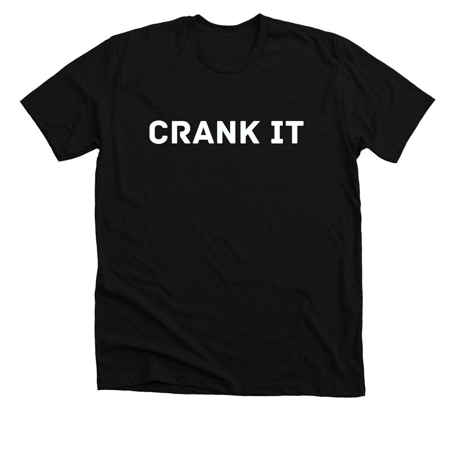 CRANK IT, a Solid Black Blend Premium Unisex Tee