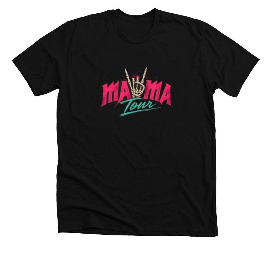 Mama Tour Skeleton Hand T-Shirt, a Solid Black Blend Premium Unisex Tee