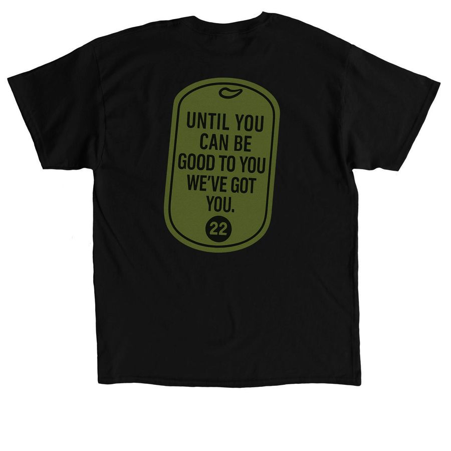 Greater Than 22: Be Good To You, a Black Classic Unisex Tee (back-view)