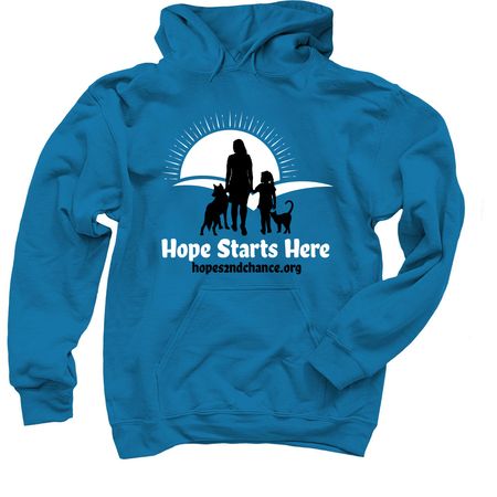 Hope Starts Here, a Sapphire Pullover Hoodie