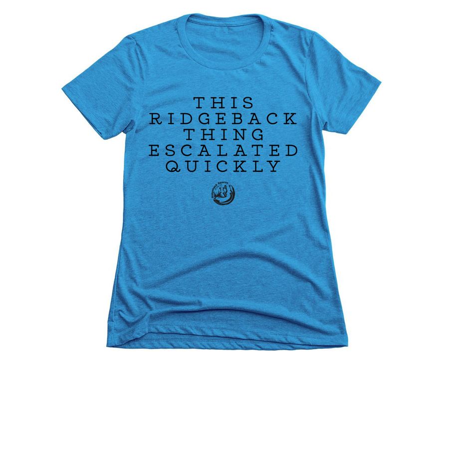 Ridgeback thing, a Turquoise Women's Slim Fit Tee