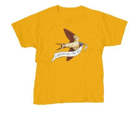 Liberation for All, a Gold Youth Unisex Tee
