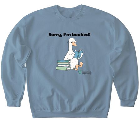 Sorry, I'm Booked!, a Stone Blue Softstyle Crewneck Sweatshirt