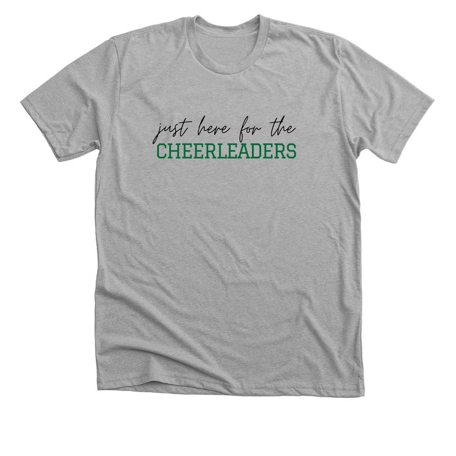 Just Here For The Cheerleaders, a Athletic Heather Premium Unisex Tee