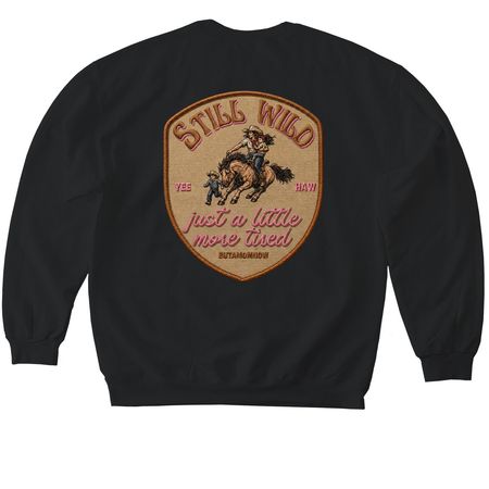 Still Wild. Patch Edition., a Black Softstyle Crewneck Sweatshirt