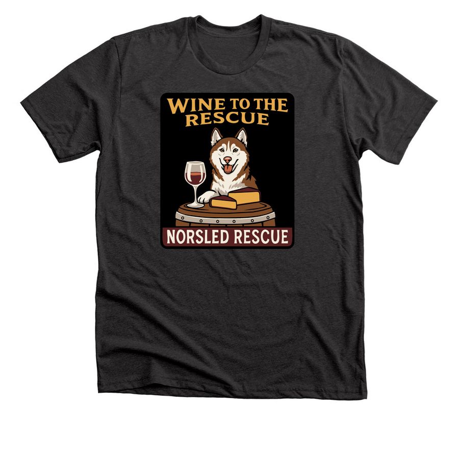 Wine To The Rescue, a Dark Grey Heather Premium Unisex Tee