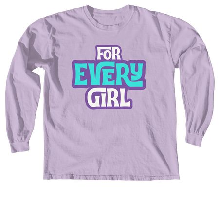 For Every Girl - Tops (Light), a Orchid Comfort Colors Long Sleeve Tee