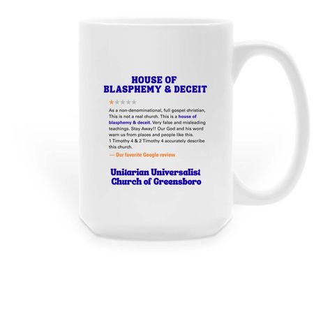 UUCG "Blasphemy & Deceit" Large Mug (15 oz.), a White Large Coffee Mug