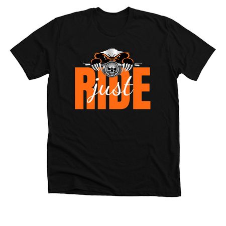 Just Ride, a Solid Black Blend Premium Unisex Tee