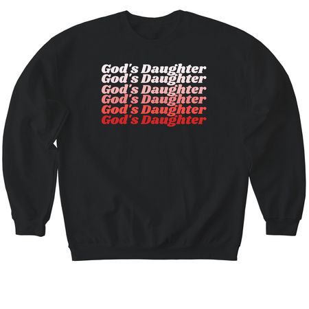 God's Daughter, a Black Softstyle Crewneck Sweatshirt