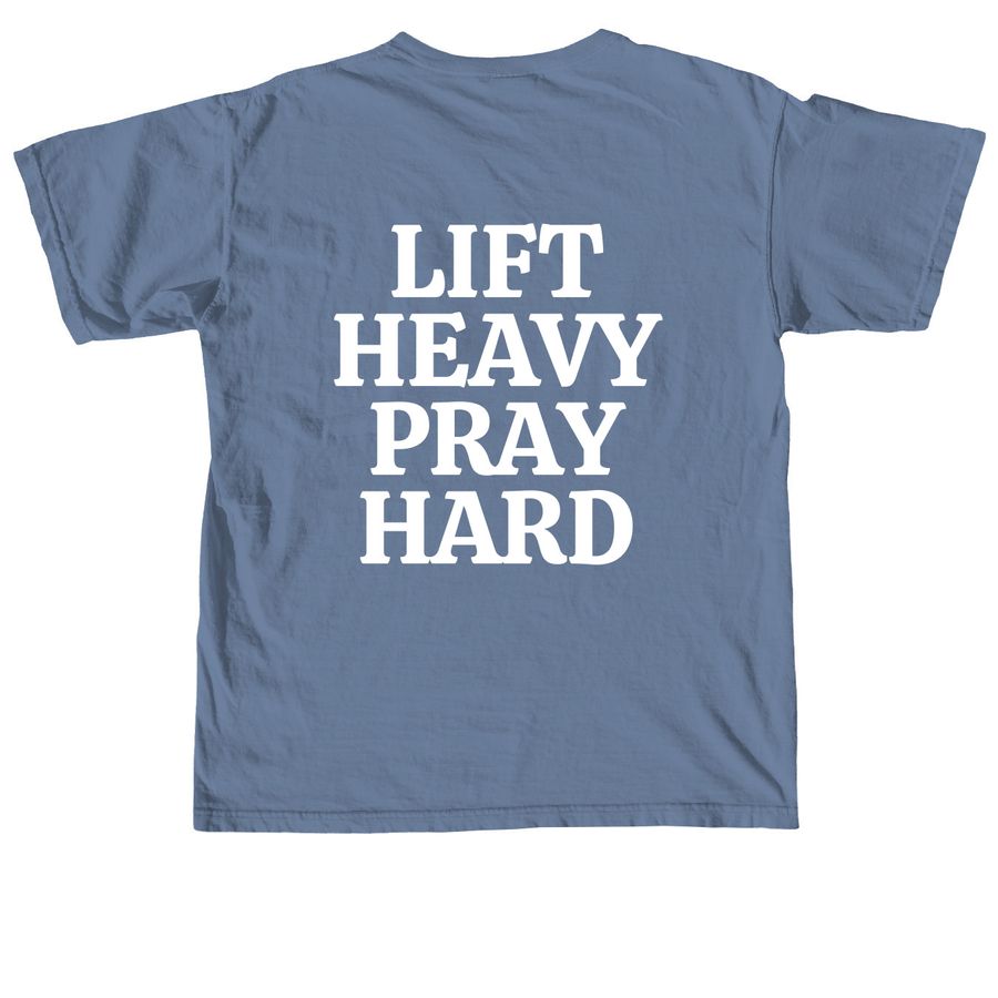 LIFT HEAVY, a Blue Jean Comfort Colors Unisex Tee (back-view)