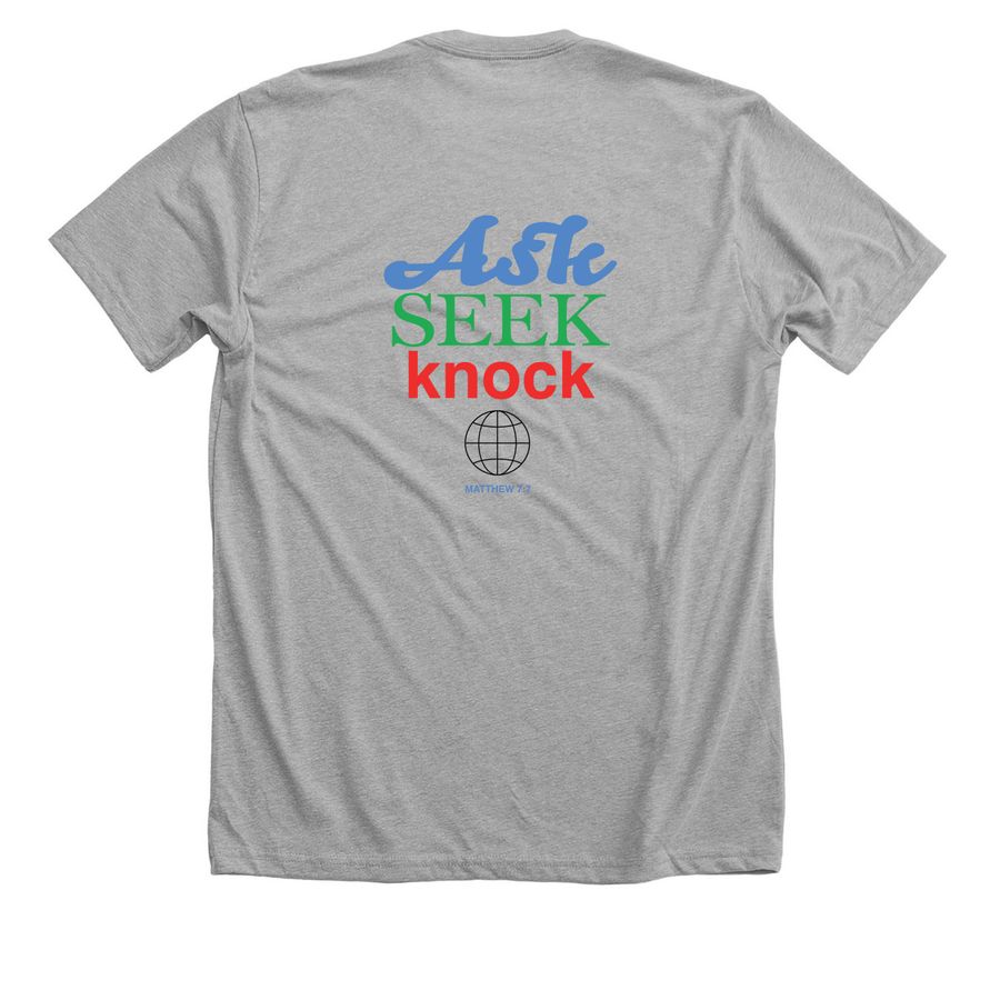 ASK. SEEK. KNOCK., a Athletic Heather Premium Unisex Tee (back-view)