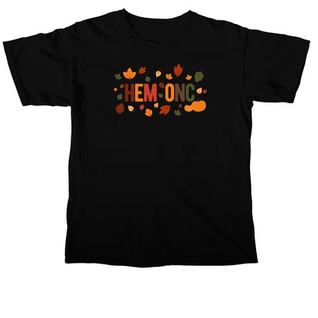 Fall Hem Onc, a Black Comfort Colors Unisex Tee
