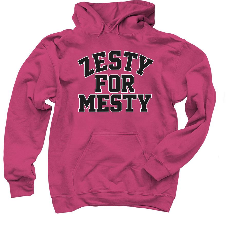 Zesty For Mesty T-Shirt, a Heliconia Pullover Hoodie