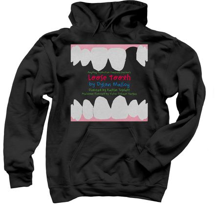 Loose Tooth, a Black Pullover Hoodie