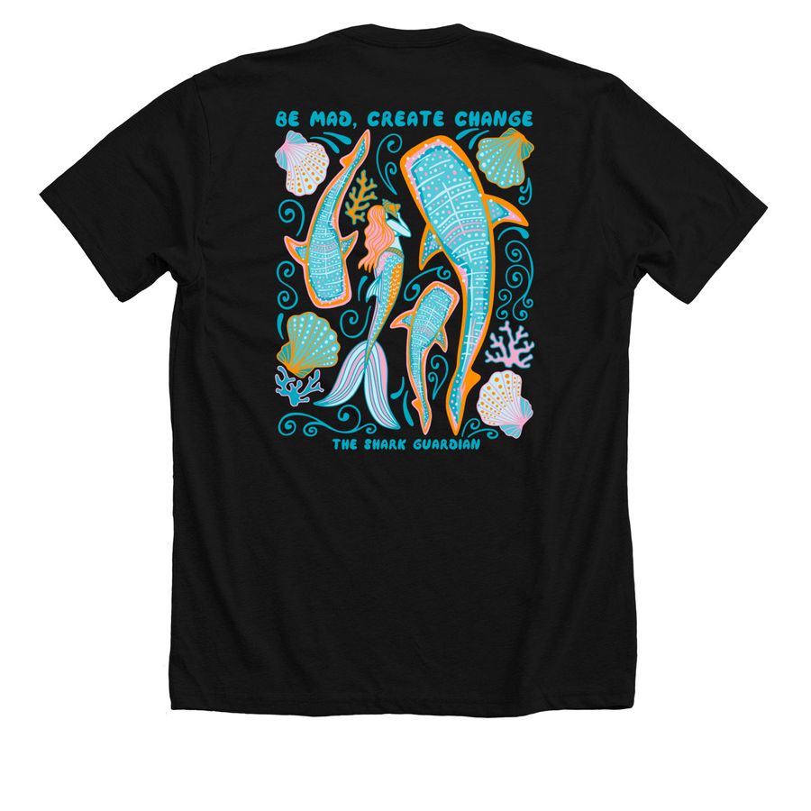 Be Mad, Create Change, a Solid Black Blend Premium Unisex Tee (back-view)