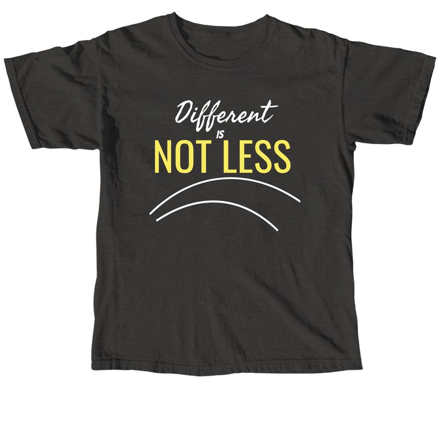 Different Not Less, a Pepper Comfort Colors Unisex Tee