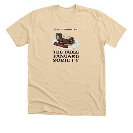 TABLE PANCAKE SOCIETY v2 (front + back), a Heather Soft Cream Premium Unisex Tee