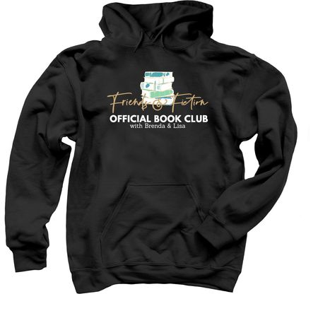 Friends and Fiction Official Book Club Tee, a Black Pullover Hoodie