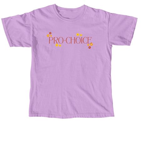 PRO-CHOICE, PRO-ABORTION, a Neon Violet Comfort Colors Unisex Tee