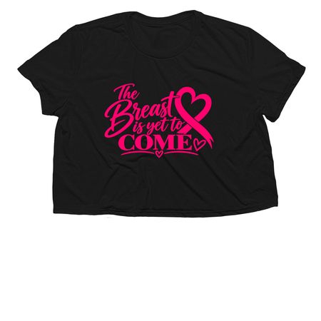 The Breast is Yet to Come, a Black Women?s Flowy Cropped Tee