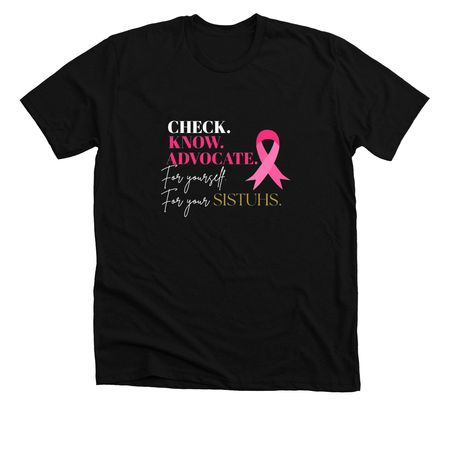 SISTUHS in Pink: Strength. Unity. Hope., a Solid Black Blend Premium Unisex Tee