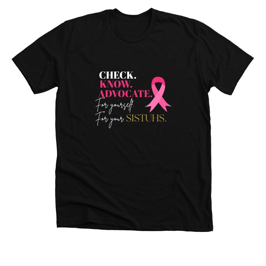 SISTUHS in Pink: Strength. Unity. Hope., a Solid Black Blend Premium Unisex Tee