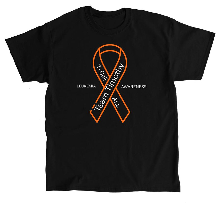 Support Timothy's fight against Leukemia ?&nbsp;, a Black Classic Unisex Tee