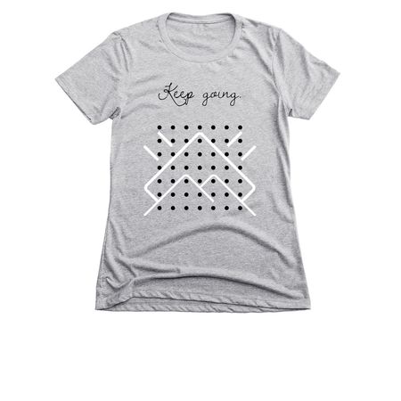 Keep Going, a Dark Heather Grey Women's Slim Fit Tee