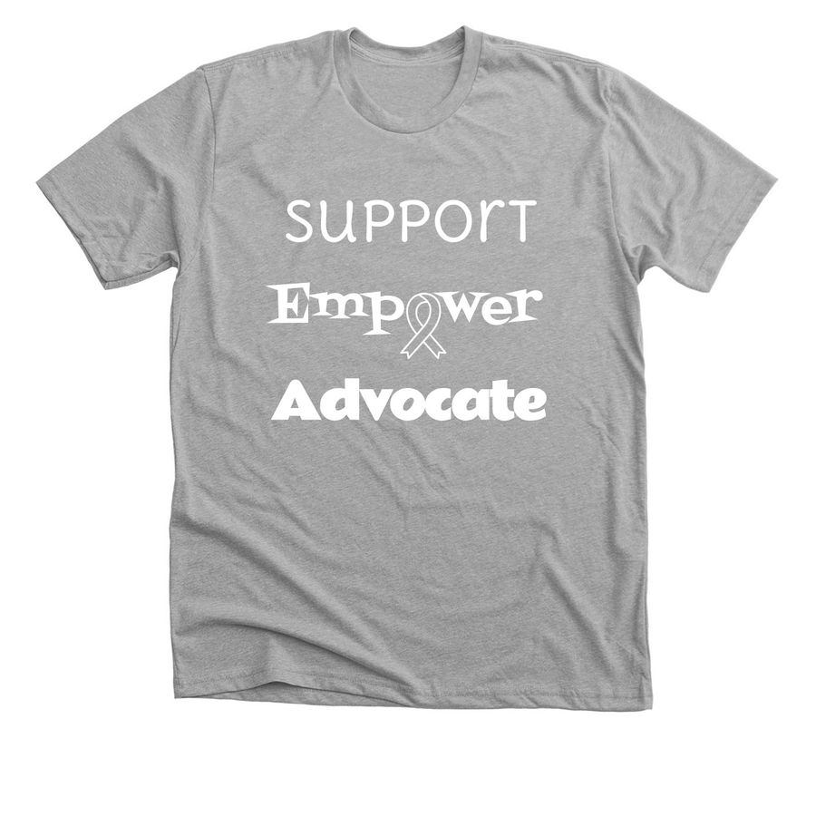 Support, Empower, Advocate., a Athletic Heather Premium Unisex Tee