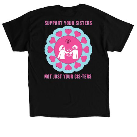 Sisters not Cis-ters, a Black Classic Unisex Tee (back-view)