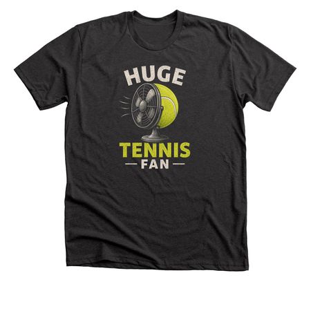 Huge Tennis Fan! &nbsp;, a Dark Grey Heather Premium Unisex Tee