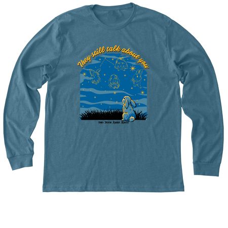 They Still Talk About You, a Heather Deep Teal Premium Long Sleeve Tee