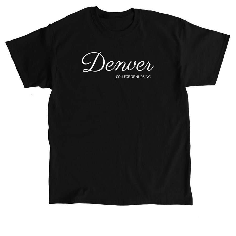 Denver College of Nursing, a Black Classic Unisex Tee