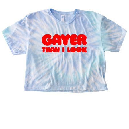 Gayer Than I Look Tee - Stacked Style, a Lagoon Women's Tie Dye Cropped Tee