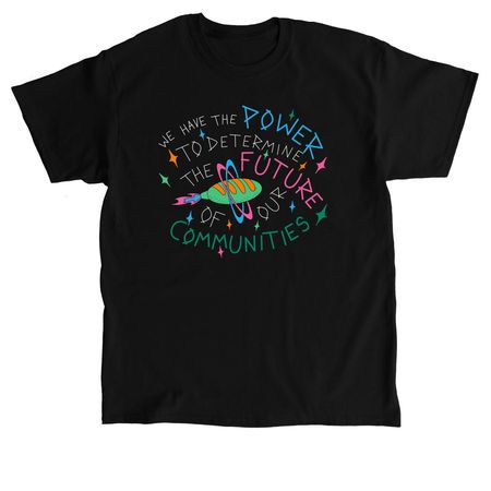 Power to Determine Tops - Black, a Black Classic Unisex Tee