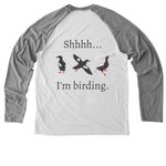 Shhhh...I'm birding. Full Logo., a Aluminum Grey/ Bright White Allmade Eco Triblend Colorblock Raglan Long Sleeve Tee (back-view)