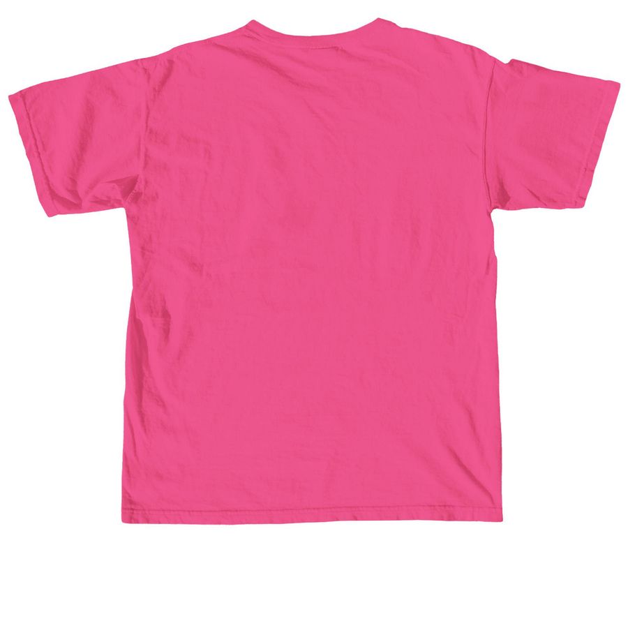 Tough Like Taylor, a Neon Pink Comfort Colors Unisex Tee (back-view)