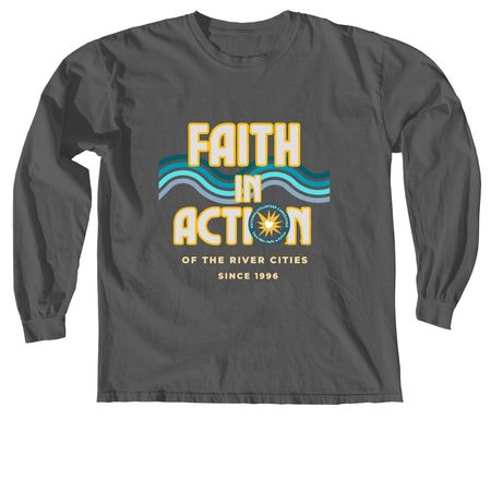 Faith in Action, a Pepper Comfort Colors Long Sleeve Tee
