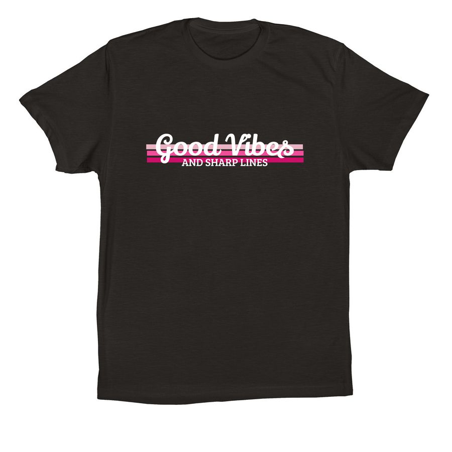 Good Vibes & Sharp Lines, a Black Premium Cotton Tee
