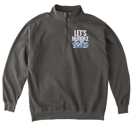 Let's Huddle, a Pepper Comfort Colors Quarter Zip Pullover