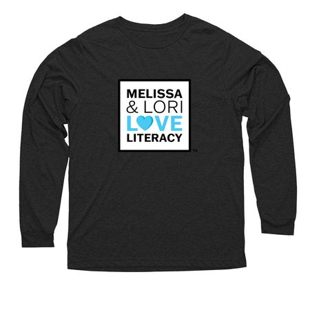Melissa & Lori Love Literacy Shirts, a Vintage Black Triblend Long Sleeve Tee