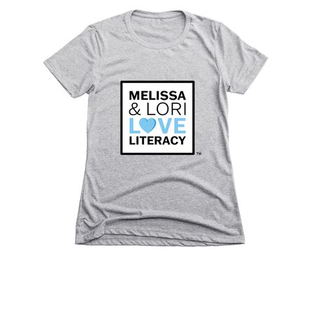 Melissa & Lori Love Literacy Shirts, a Dark Heather Grey Women's Slim Fit Tee
