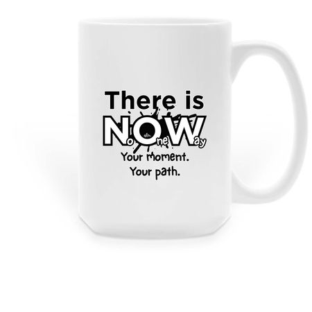 N.O.W. Moments, a White Large Coffee Mug