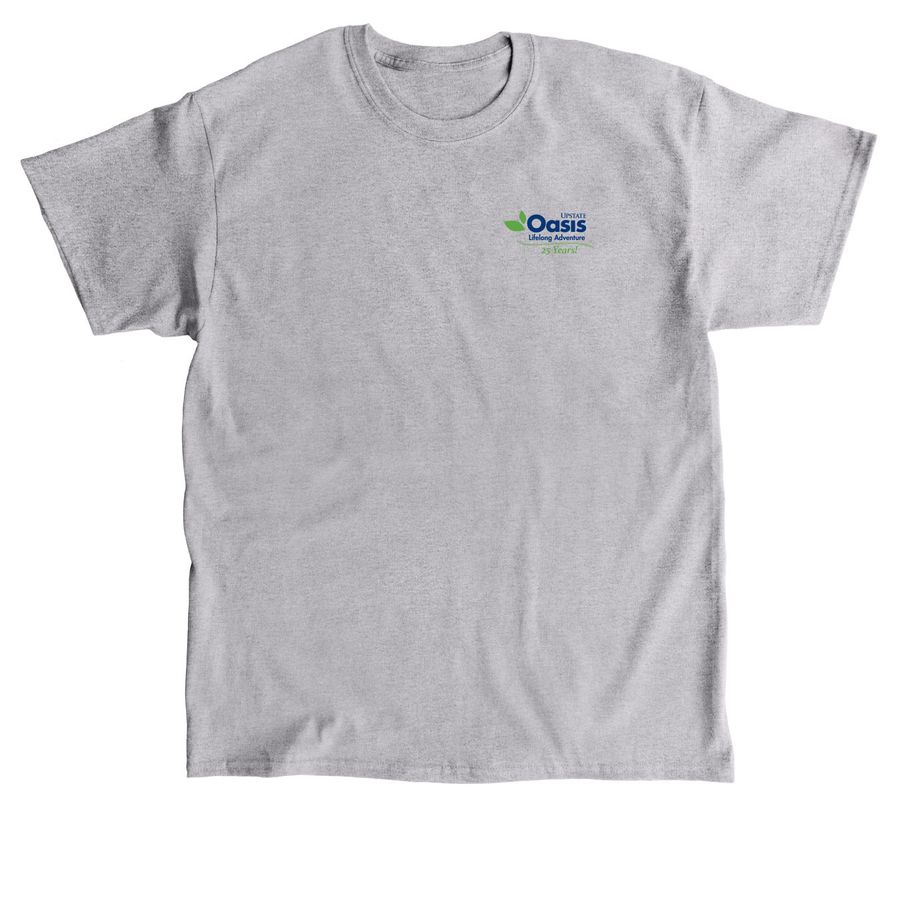25 years of Upstate Oasis, a Sport Grey Classic Unisex Tee
