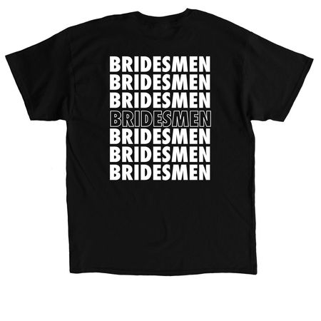Bridesmen, a Black Classic Unisex Tee (back-view)