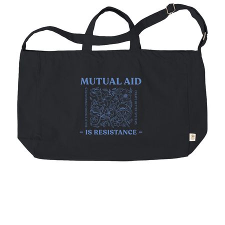 Mutual Aid is Resistance Tote Bags, a Black Reclaimist G2G Tote Bag