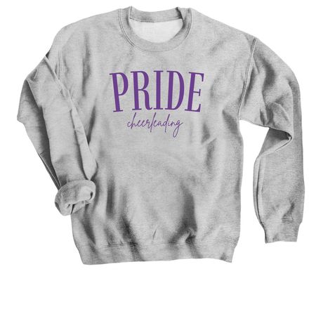 PRIDE Cheerleading Adult + Youth Sweatshirt, a Sport Grey Crewneck Sweatshirt