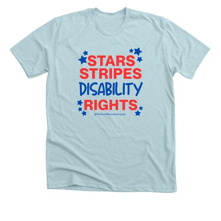 Stars Stripes Disability Rights Shirt, a Heather Ice Blue Premium Unisex Tee