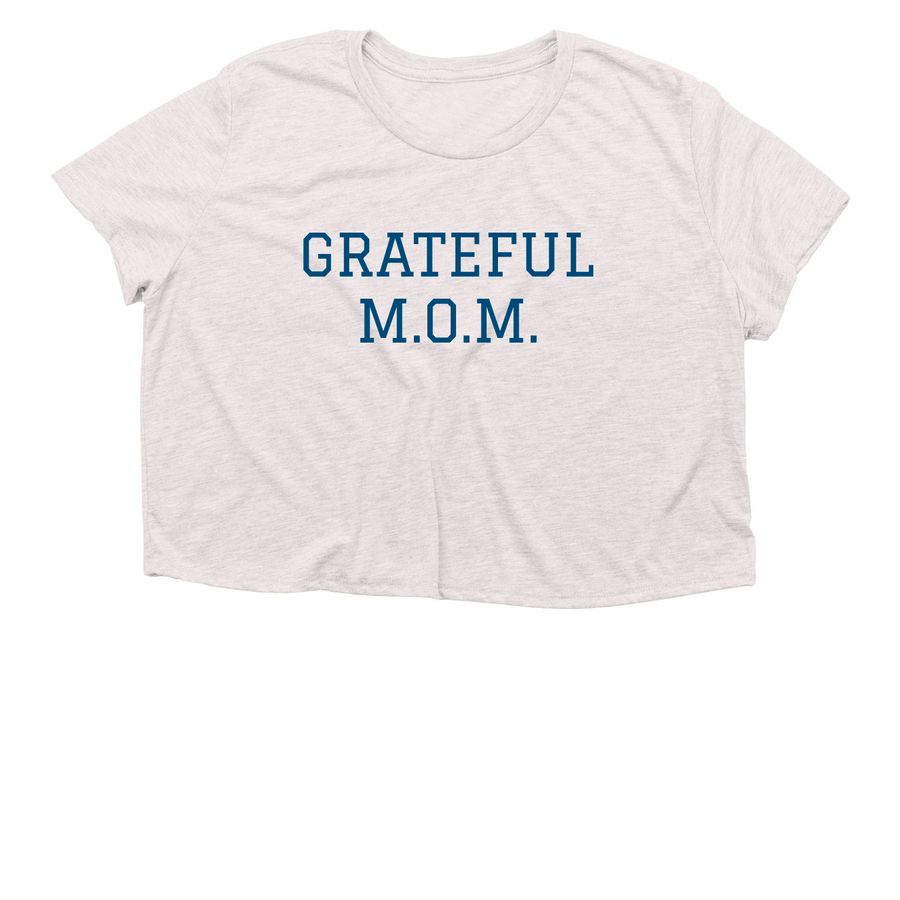 Grateful M.O.M. Cropped Tee, a Heather Dust Women?s Flowy Cropped Tee